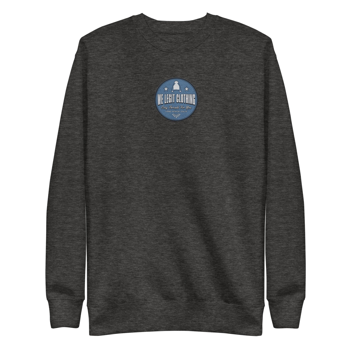 We Legit Embroidery Sweatshirt